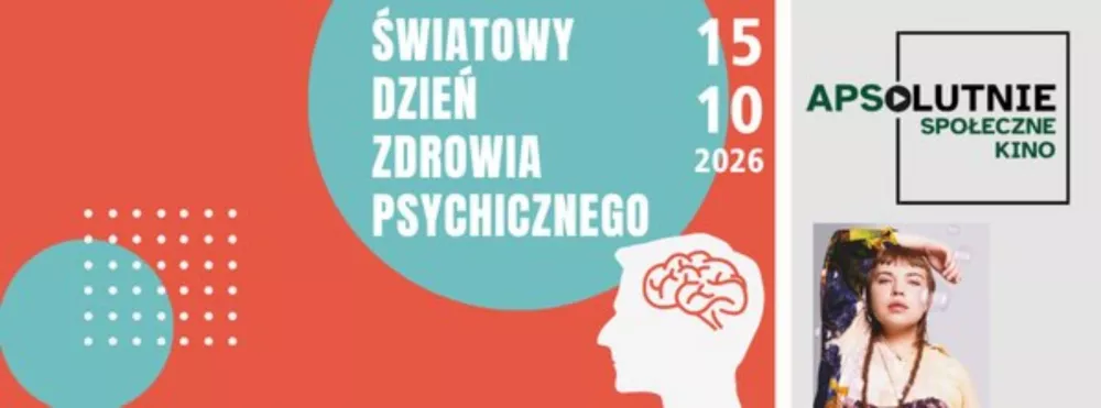 Baner obchodow Swiatowego Dnia Zdrowia Psychicznego w APS