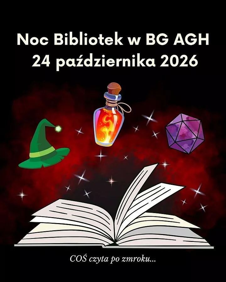 Plakat Nocy Bibliotek w Bibliotece Glownej AGH 24 pazdziernika 2026