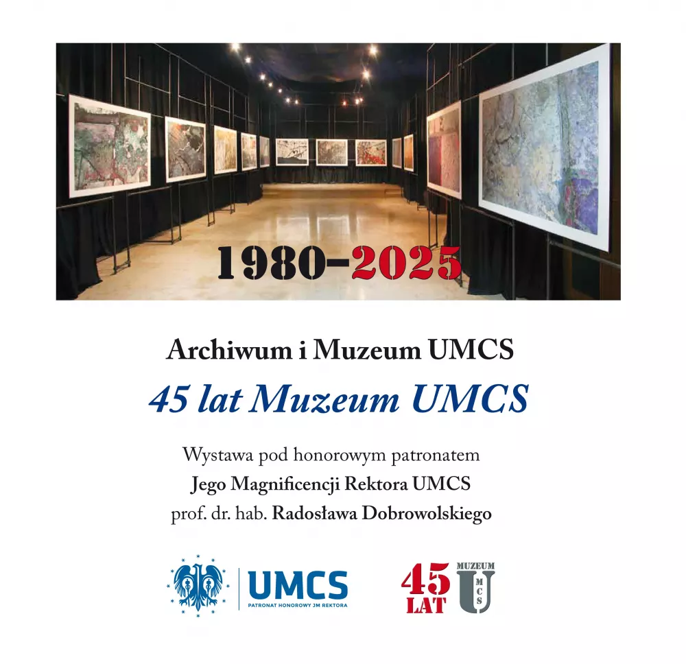45 lat Muzeum UMCS